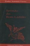 Sermao Do Bom Ladrao Sermao Do Bom Ladrao