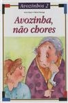 Avozinha Nao Chores Avozinha Nao Chores