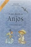 Que Dizem Os Anjos, O (contem 80 Cartas) Que Dizem Os Anjos, O (contem 80 Cartas)