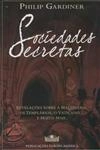 Sociedades Secretas Sociedades Secretas