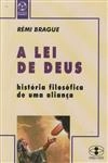 Lei De Deus, A Lei De Deus, A