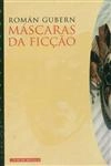 Mascaras Da Ficcao Mascaras Da Ficcao