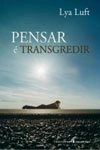 Pensar E Transgredir Pensar E Transgredir