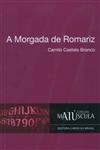 Morgada De Romariz, A Morgada De Romariz, A