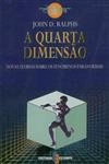 Quarta Dimensao, A Quarta Dimensao, A