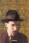 Fernando Pessoa Agenda Perpetua Fernando Pessoa Agenda Perpetua