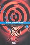 Musica Ao Nosso Ritmo Formacao Musical 1 E 2 Gras (contem Cd)