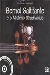 Bemol Saltitante E O Misterio Stradivarius (contem Cd) Bemol Saltitante E O Misterio Stradivarius (contem Cd)