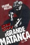 Grande Matanca, A Grande Matanca, A