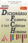 Novo Dicionario Da Filosofia E Das Ciencias Humanas (inclui Cd Rom) Novo Dicionario Da Filosofia E Das Ciencias Humanas (inclui Cd Rom)