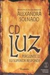 Luz Pergunte O Seu Eu Superior Responde (contem Cd)