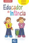 Agenda Educador De Infancia 2009 - 2010 Agenda Educador De Infancia 2009 - 2010