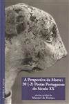 Perspectiva Da Morte 20 (-2) Poetas Portuguesas Do Seculo Xx Perspectiva Da Morte 20 (-2) Poetas Portuguesas Do Seculo Xx