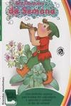 Duendes Da Semana, Os Duendes Da Semana, Os