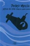 Prova De Vida (diarios 2004-2006) Prova De Vida (diarios 2004-2006)