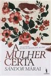 Mulher Certa, A (edicao Especial) Mulher Certa, A (edicao Especial)