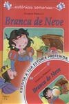 Branca De Neve (contem Cd)