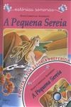 Pequena Sereia, A (contem Cd) Pequena Sereia, A (contem Cd)