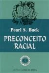 Preconceito Racial Preconceito Racial