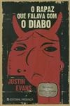 Rapaz Que Falava Com O Diabo, O Rapaz Que Falava Com O Diabo, O