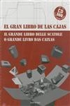 El Gran Libro De Las Cajas (esp/ita/port) El Gran Libro De Las Cajas (esp/ita/port)