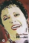 Maria Viana 30 Anos De Jazz (bilingue) Maria Viana 30 Anos De Jazz (bilingue)