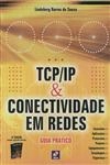 Tcp/ip E Conectividade Em Redes (5 Edicao) Tcp/ip E Conectividade Em Redes (5 Edicao)