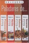Paladares De Verao/primavera/outono/inverno(caixa 4 Titulos) Paladares De Verao/primavera/outono/inverno(caixa 4 Titulos)