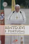 Bento Xvi E Portugal Contigo Caminhamos Na Esperanca (inclui Dvd) Bento Xvi E Portugal Contigo Caminhamos Na Esperanca (inclui Dvd)