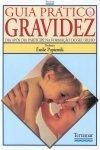 Guia Pratico Da Gravidez Guia Pratico Da Gravidez
