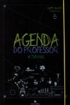 Agenda Do Professor - 4 Turmas Agenda Do Professor - 4 Turmas