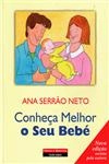 Conheca Melhor O Seu Bebe Conheca Melhor O Seu Bebe