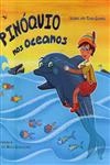 Pinoquio Nos Oceanos / A Historia Dos Tres Ursinhos (pack) Pinoquio Nos Oceanos / A Historia Dos Tres Ursinhos (pack)