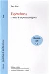 Espontaneos O Retrato De Um Processo Coreografico (contem Cd) Espontaneos O Retrato De Um Processo Coreografico (contem Cd)