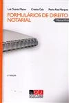 Formularios De Direito Notarial Manual Pratico (2ê Edicao) Formularios De Direito Notarial Manual Pratico (2ê Edicao)