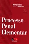 Processo Penal Elementar (8ê Edicao) Processo Penal Elementar (8ê Edicao)