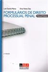 Formularios De Direito Processual Penal (2ê Edicao) Formularios De Direito Processual Penal (2ê Edicao)