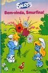 Bem-vinda Smurfina Bem-vinda Smurfina