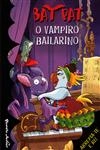 Vampiro Bailarino, O Vampiro Bailarino, O
