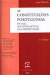 Constituicoes Portuguesas De 1822 Ao Texto Actual Da Constituicao, As (5ê Edicao) Constituicoes Portuguesas De 1822 Ao Texto Actual Da Constituicao, As (5ê Edicao)