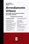 Arrendamento Urbano Novo Regime Do Arrendamento Urbano Comentado E Anotado (2ú Edicao) Arrendamento Urbano Novo Regime Do Arrendamento Urbano Comentado E Anotado (2ú Edicao)