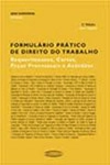 Formulario Pratico De Direito Do Trabalho (2ú Edicao) Formulario Pratico De Direito Do Trabalho (2ú Edicao)