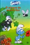 Ataque Da Mosca Bzz, O Ataque Da Mosca Bzz, O