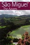 Sao Miguel The Azores (ingles) Sao Miguel The Azores (ingles)