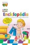 Minha Primeira Enciclopedia, A Minha Primeira Enciclopedia, A