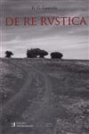 De Re Rvstica De Re Rvstica