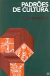 Padroes De Cultura Padroes De Cultura