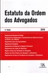 Estatuto Da Ordem Dos Advogados (6ê Edicao 2010) Estatuto Da Ordem Dos Advogados (6ê Edicao 2010)