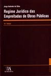 Regime Juridico Das Empreitadas De Obras Publicas (10ê Edicao) Regime Juridico Das Empreitadas De Obras Publicas (10ê Edicao)