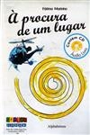 Procura De Um Lugar, A (contem Cd) Procura De Um Lugar, A (contem Cd)
